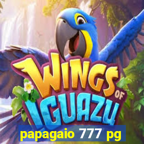 papagaio 777 pg